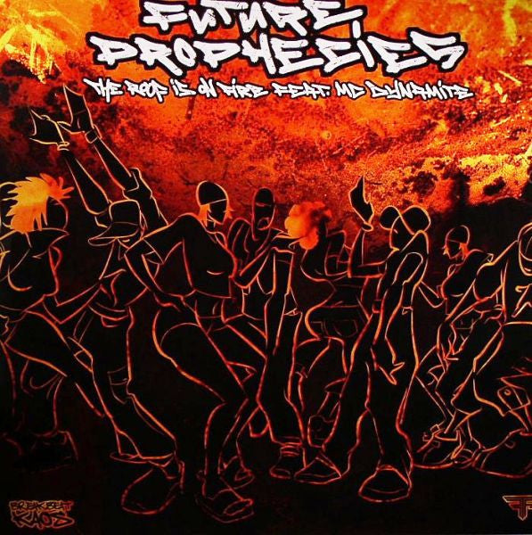 Future Prophecies : The Roof Is On Fire / Dreadlock (VIP) (12")