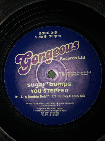 Sugar Bumps : You Stepped (12")