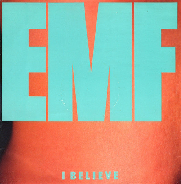 EMF : I Believe (12", Single)