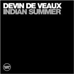 Devin De Veaux : Indian Summer (12")