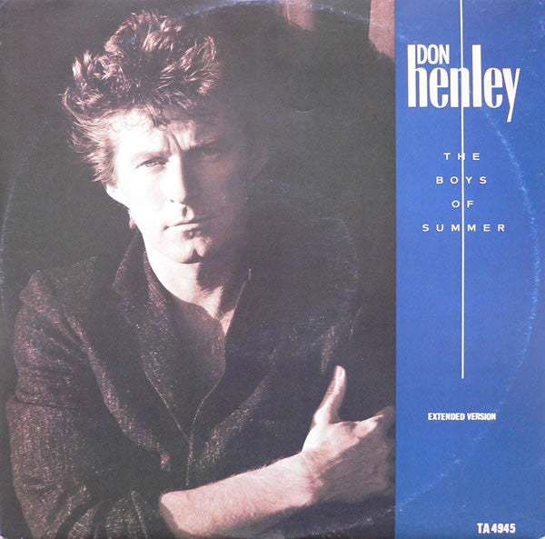 Don Henley : The Boys Of Summer (Extended Version) (12")
