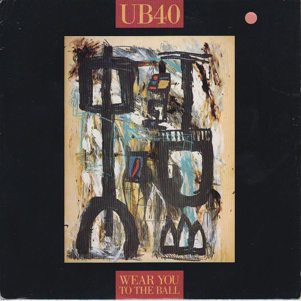 UB40 : Wear You To The Ball (7", Single, Sil)