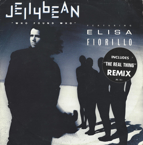 John "Jellybean" Benitez Featuring Elisa Fiorillo : Who Found Who (12", Single)