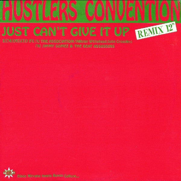 Hustlers Convention : Just Can't Give It Up (Remix) (12", Single)