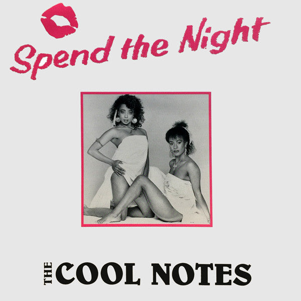 The Cool Notes : Spend The Night (12", Single)