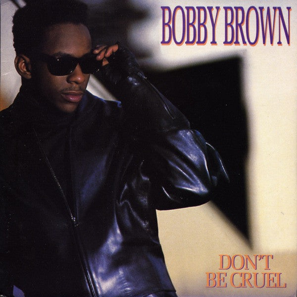 Bobby Brown : Don't Be Cruel (7", Single, Pap)