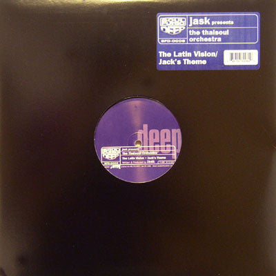 Jask Presents The Thaisoul Orchestra : The Latin Vision / Jack's Theme (12")