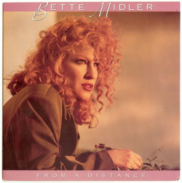 Bette Midler : From A Distance (7", Single)
