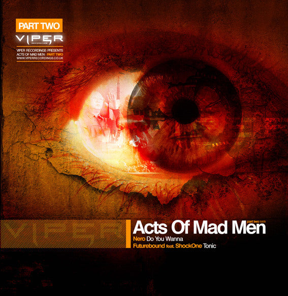 Nero (5) / Future Bound Feat. Shock One (2) : Acts Of Mad Men Pt. 2 (12", Smplr)