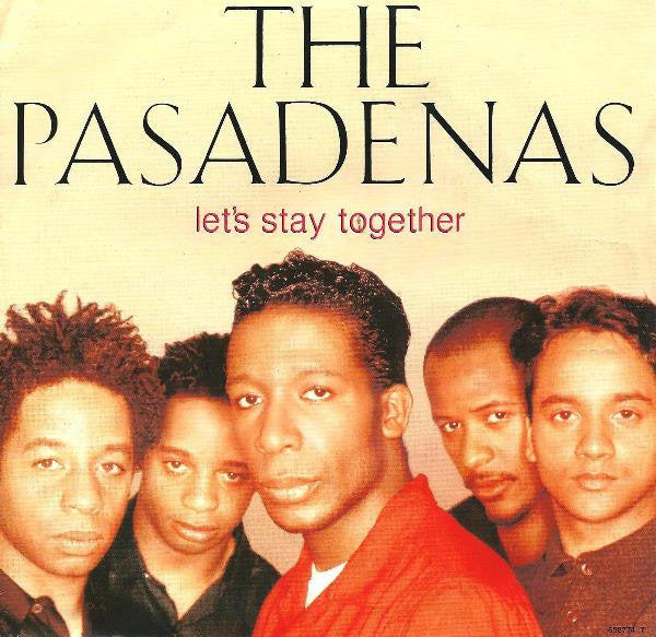 The Pasadenas : Let's Stay Together (7", Single)