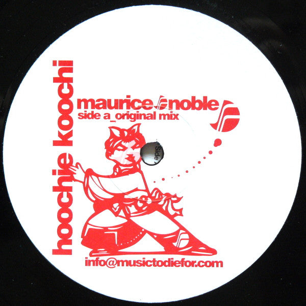 Maurice & Noble : Hoochie Koochi (12")