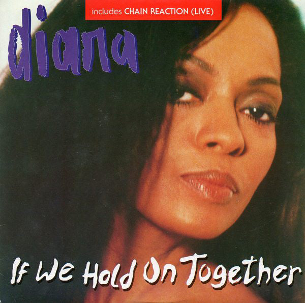 Diana Ross : If We Hold On Together (Movie Version) (7", Single)