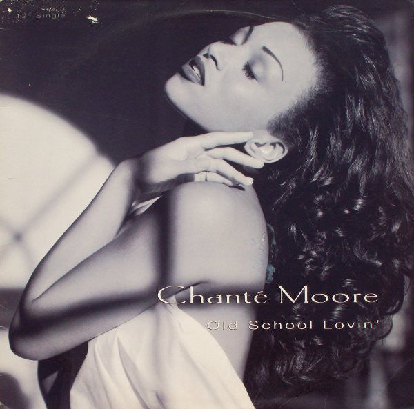 Chanté Moore : Old School Lovin' (12", Single)
