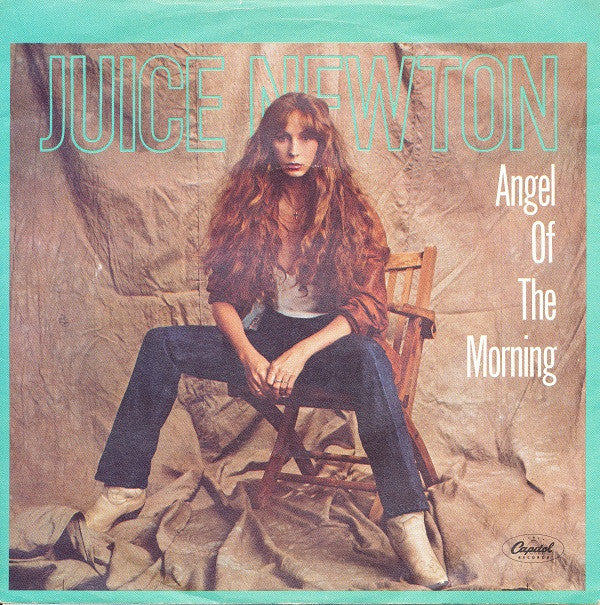 Juice Newton : Angel Of The Morning (7", Single)