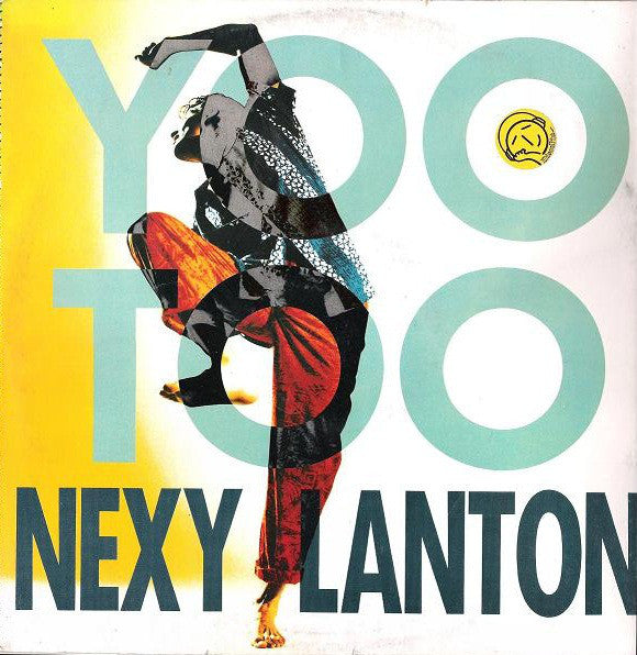 Nexy Lanton : You Too (12")