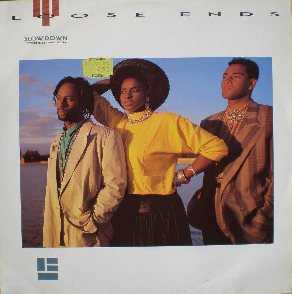 Loose Ends : Slow Down (12")