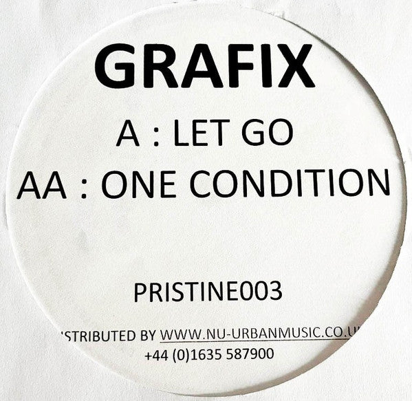 Grafix : Let Go / One Condition (12", Promo)