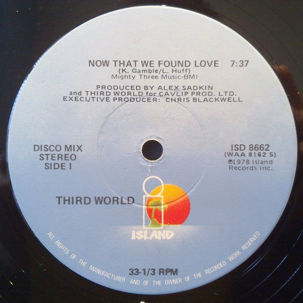 Third World : Now That We Found Love (12")