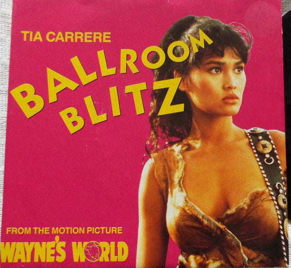 Tia Carrere : Ballroom Blitz (7", Single)