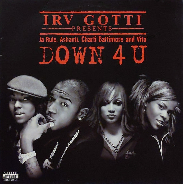 Irv Gotti Presents Ja Rule, Ashanti, Charli Baltimore & Vita (3) : Down 4 U (12")