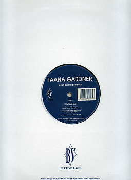 Taana Gardner : What Can I Do For You (12")
