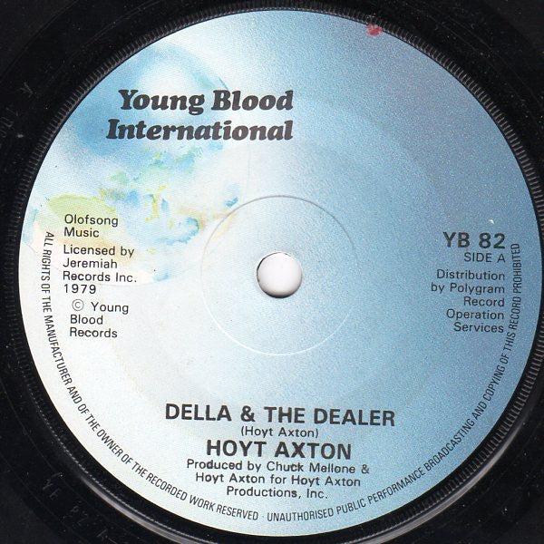 Hoyt Axton : Della & The Dealer (7", Single, Sol)