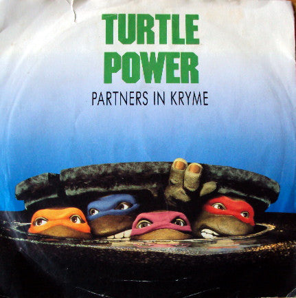 Partners In Kryme : Turtle Power (7", Single, Pap)