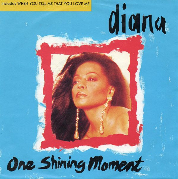 Diana Ross : One Shining Moment (7", Single)