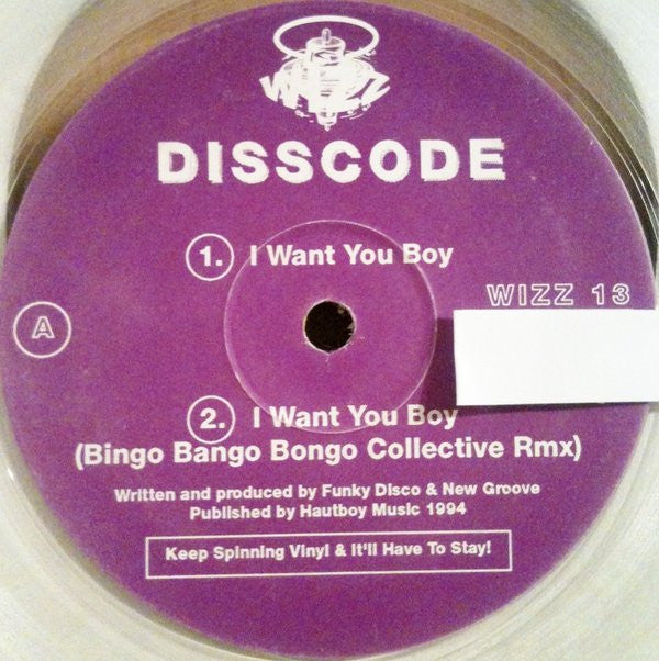 Disscode : I Want You Boy (12", Cle)