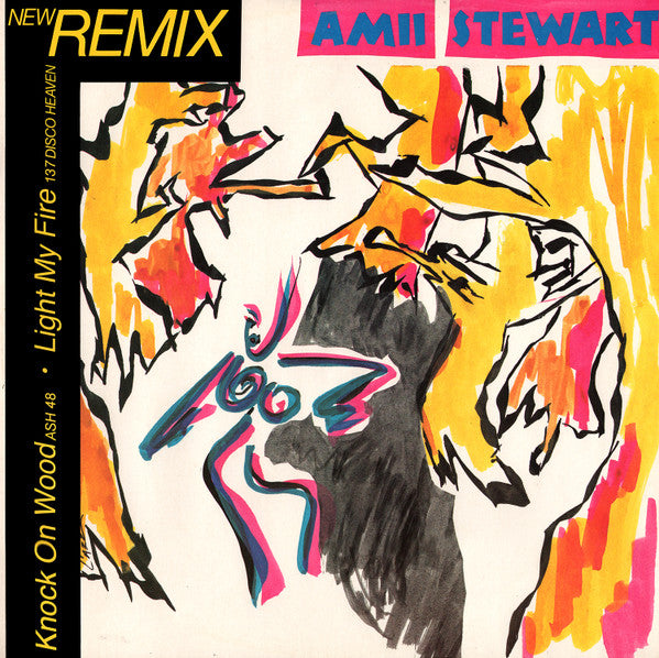 Amii Stewart : Knock On Wood / Ash 48 / Light My Fire / 137 Disco Heaven (New Remix) (12", Single, P/Mixed)