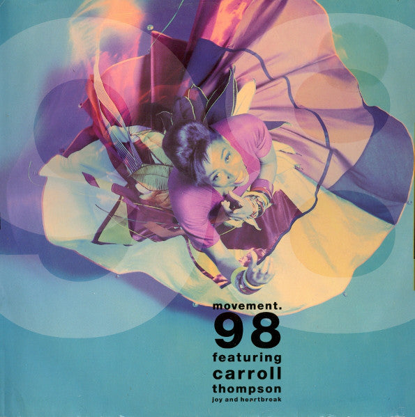 Movement 98 Featuring Carroll Thompson : Joy And Heartbreak (12")