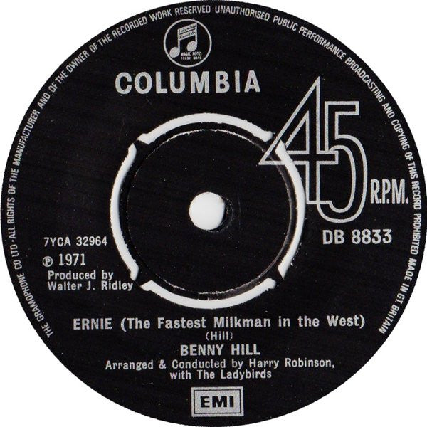 Benny Hill : Ernie (The Fastest Milkman In The West) (7", Single)