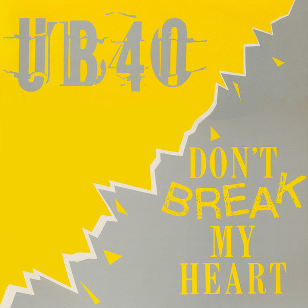 UB40 : Don't Break My Heart (12", Single)