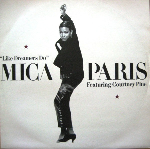 Mica Paris Featuring Courtney Pine : Like Dreamers Do (12")