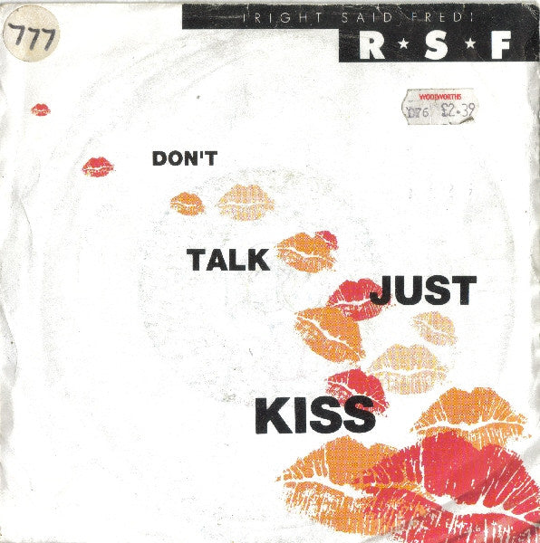 Right Said Fred : Don't Talk Just Kiss (7", Single, Inj)