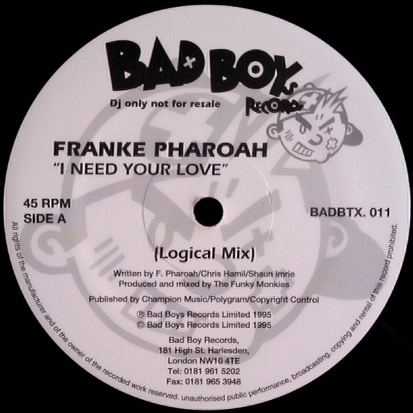 Frankë Pharoah : I Need Your Love (12", Promo)