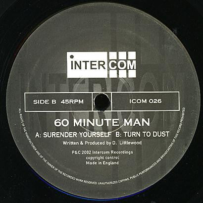 60 Minute Man : Surrender Yourself / Turn To Dust (12")