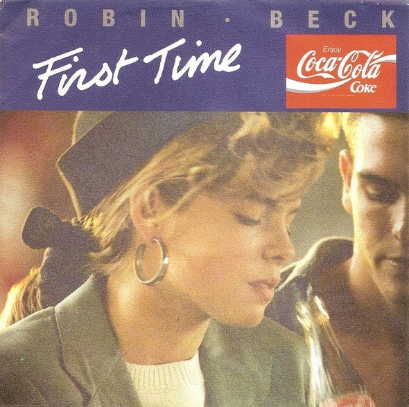 Robin Beck : First Time (7", Inj)