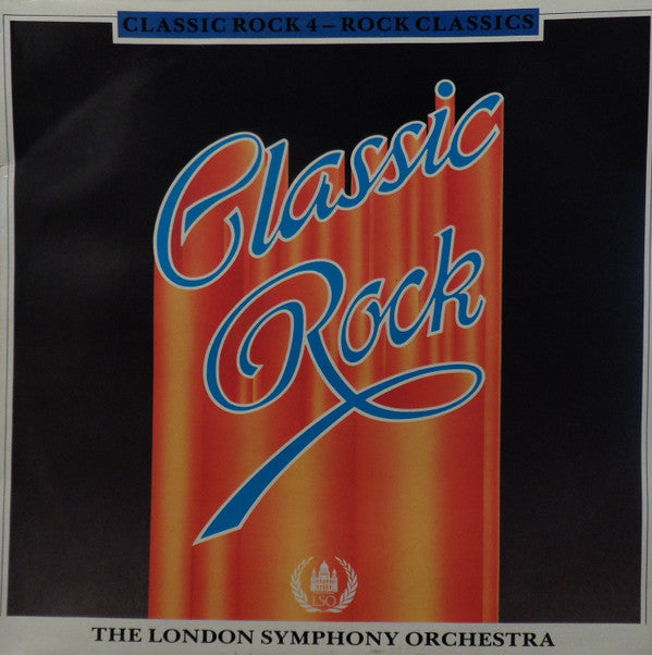 London Symphony Orchestra : Classic Rock 4 - Rock Classics (LP, Album)