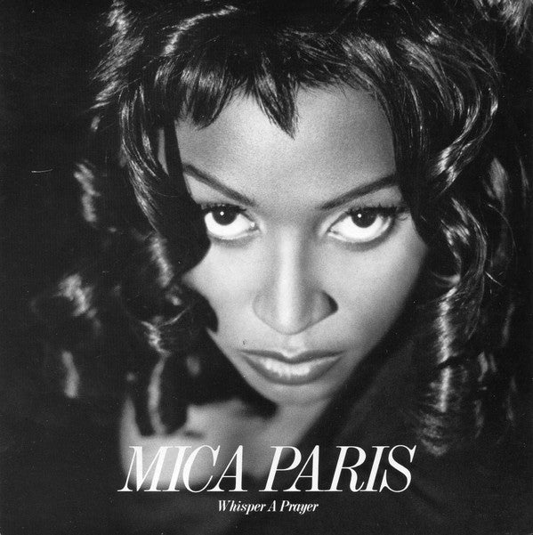 Mica Paris : Whisper A Prayer (7", Single)