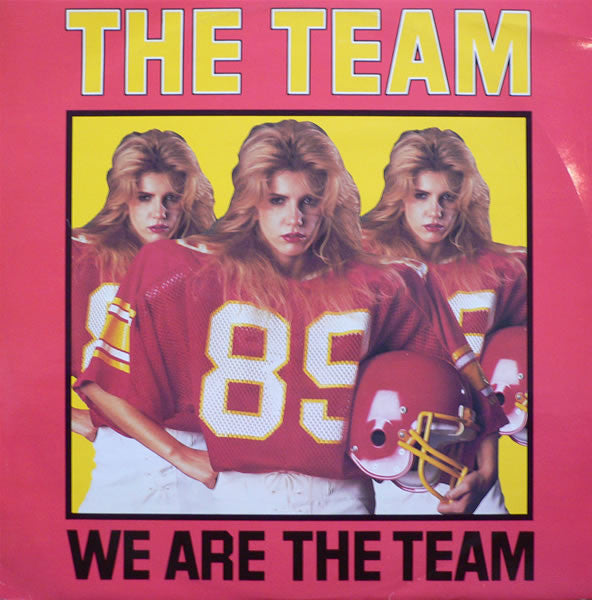 The Team : We Are The Team (12")