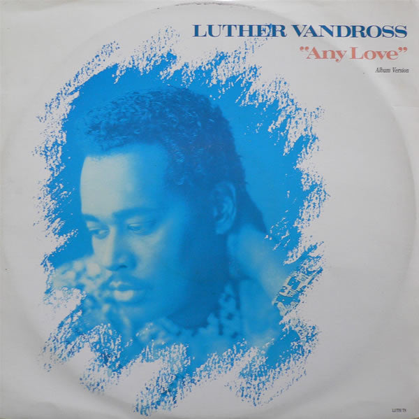 Luther Vandross : Any Love (12")