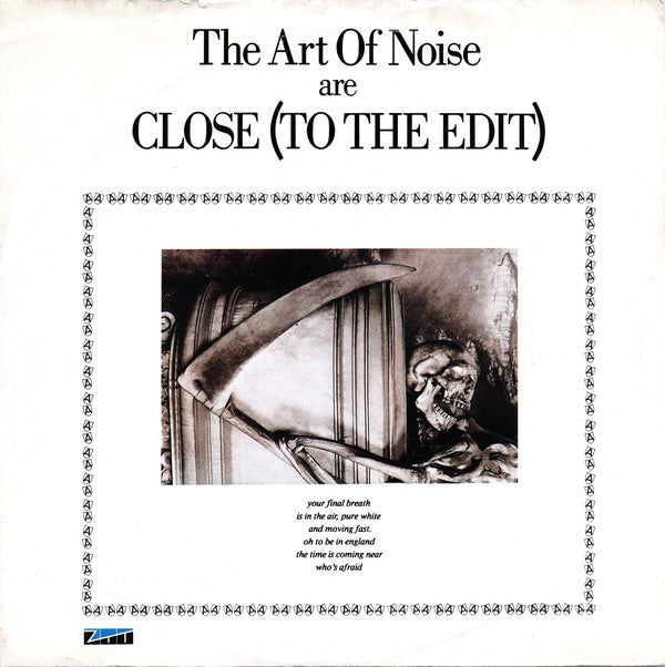 The Art Of Noise : Close (To The Edit) (7", Single, Glo)
