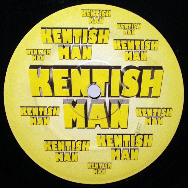 Kentish Man : I'm Telling You (12")