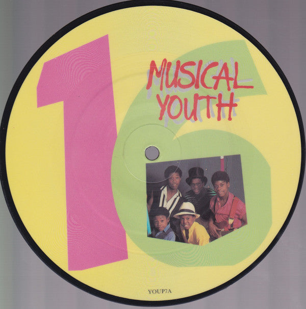 Musical Youth : 16 (7", Pic)