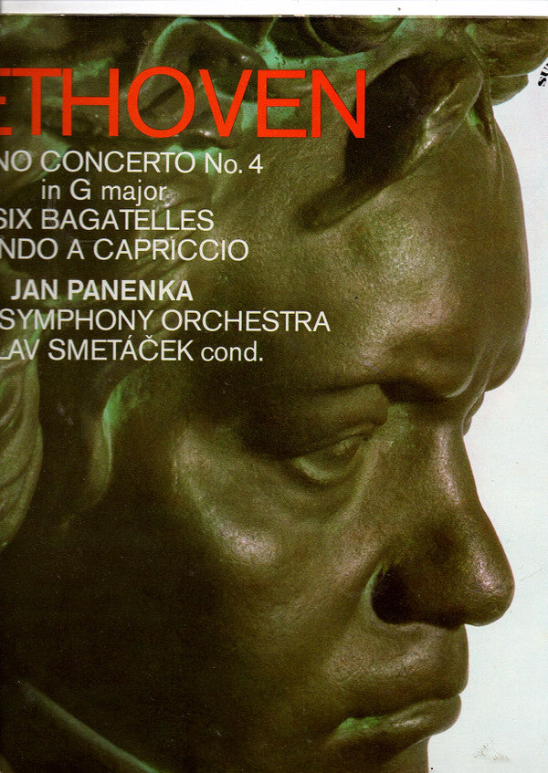 Ludwig van Beethoven - Jan Panenka, The Prague Symphony Orchestra, Václav Smetáček : Piano Concerto No.4 G-Major - 6 Bagatelles - Rondo A Capriccio (LP)