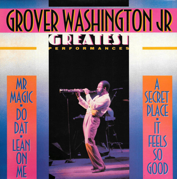 Grover Washington, Jr. : Greatest Performances (LP, Comp)