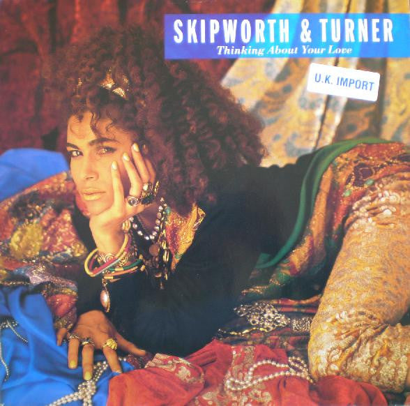 Skipworth & Turner : Thinking About Your Love (12", Single)