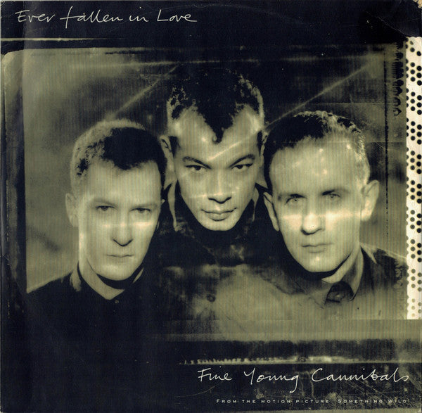 Fine Young Cannibals : Ever Fallen In Love (12", Single, Cov)