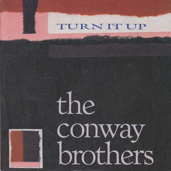 The Conway Brothers : Turn It Up (7", Single, Pap)